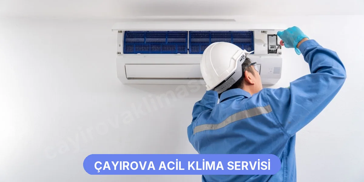 Çayırova Acil Klima Servisi