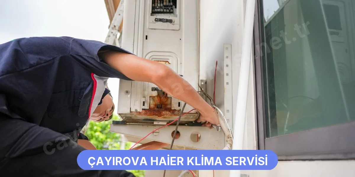 Çayırova Haier Klima Servisi
